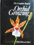 The Complete Book of Orchid Growing
